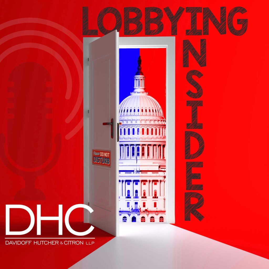 Podcast DHC's Lobbying Insider Show